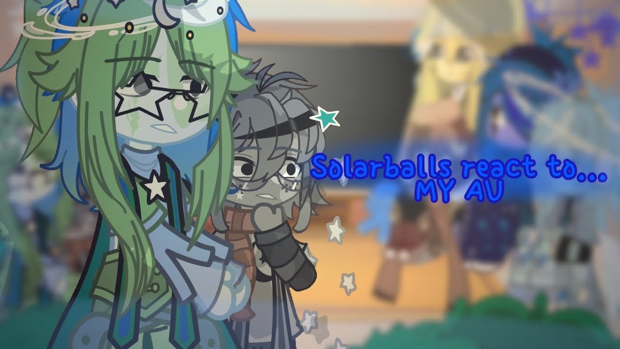 💫🌙Solarballs react to....🌟🌙 (Solo en español) #gachanebula #solarballs 
