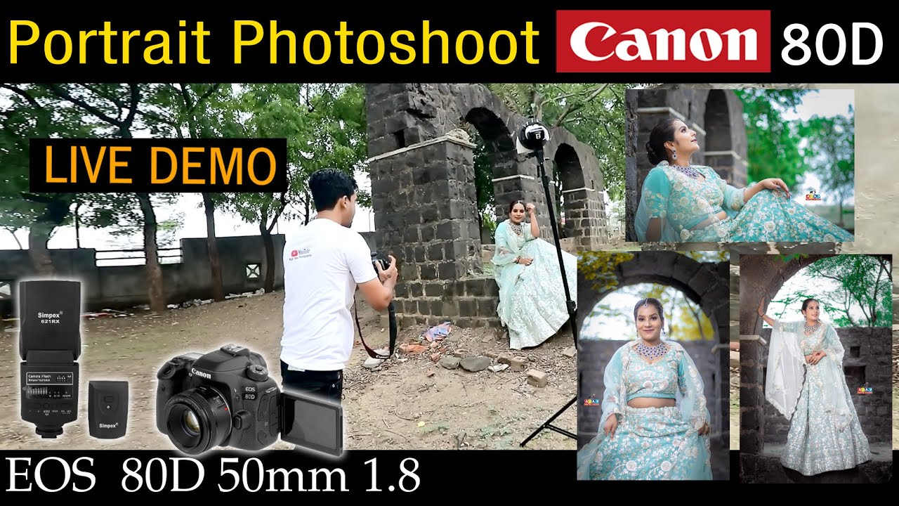 Canon 80d Setting With Portrait Photoshoot