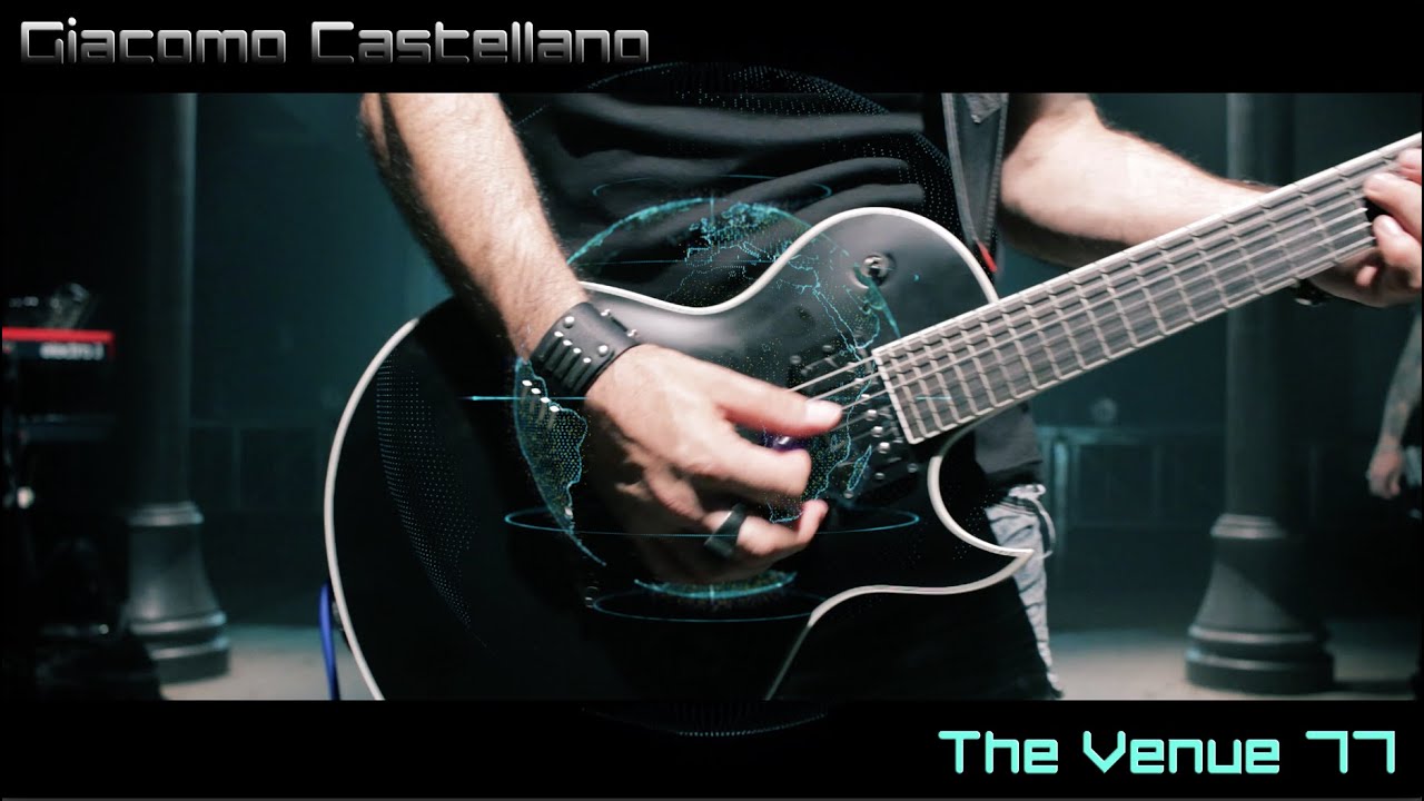 Giacomo Castellano - The Venue 77- (feat. Ibanez ARZ6UC and Mezzabarba M Zero OD )