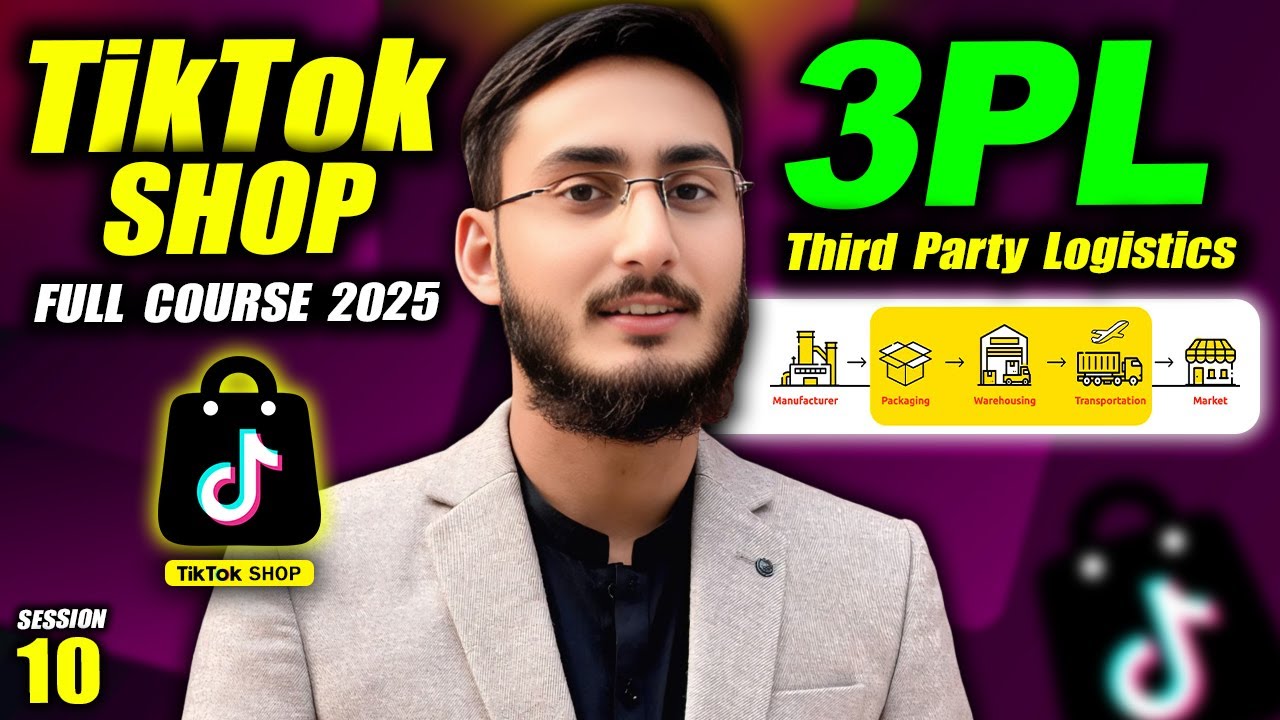 What Is 3PL? (Third Party Logistics) | FREE TikTok Shop Full Course 2025 (Part 10)