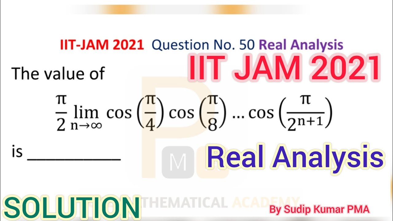 IIT JAM 2021 Real Analysis Solution | IIT JAM Mathematics Solution | Q.No 50 | By Sudip Kumar PMA