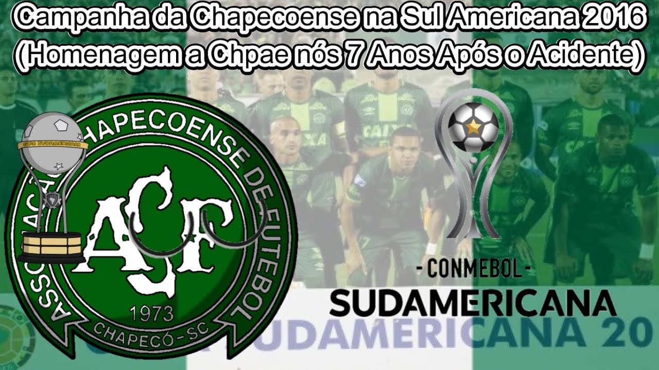 Campanha da Chapecoense na Sul Americana 2016