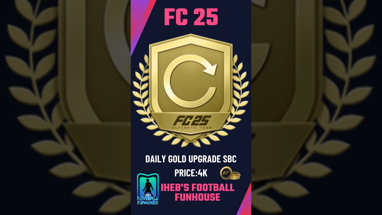 Cheapest Way to Complete Daily Gold Upgrade SBC in FC 25! 💸⚡