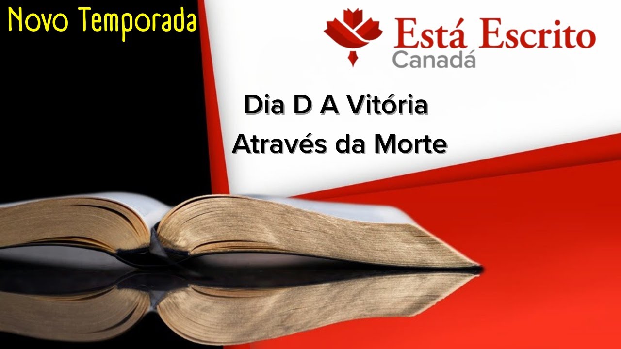Dia D A  Vitória Através da Morte