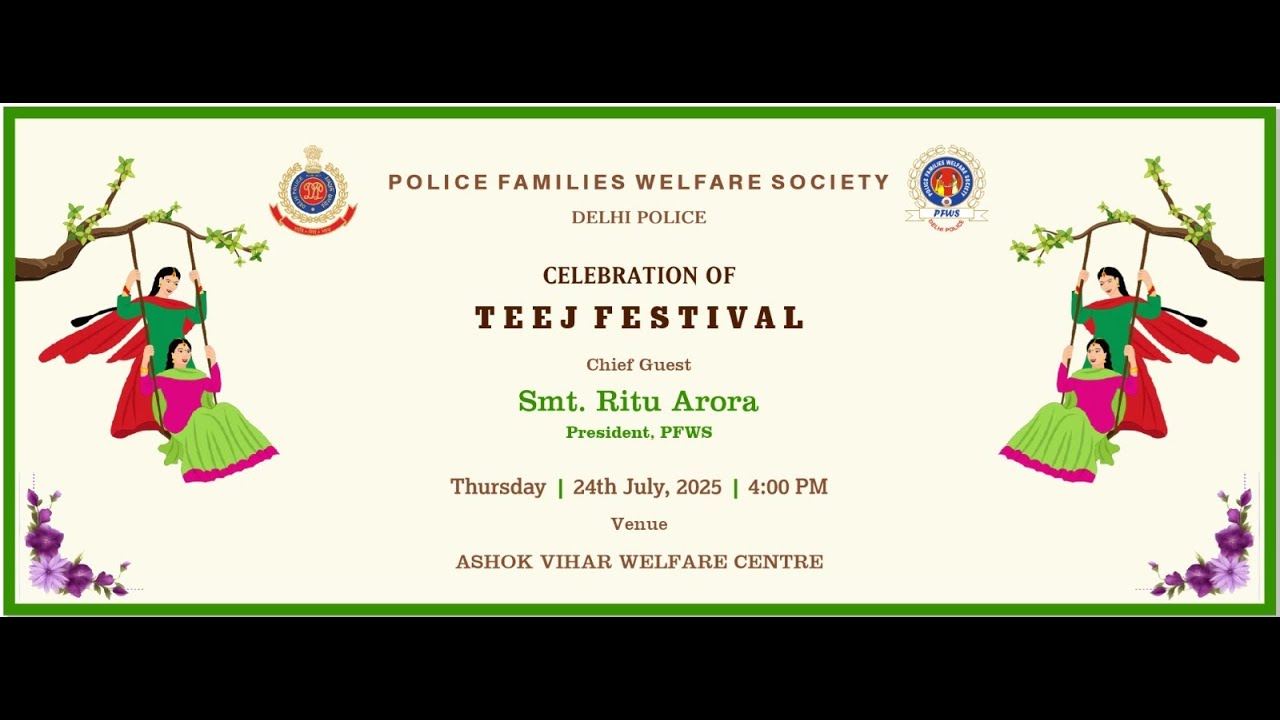 Haryali Teej Celebration | Inauguration of Ashok Vihar Welfare Centre | PFWS | Delhi Police Families