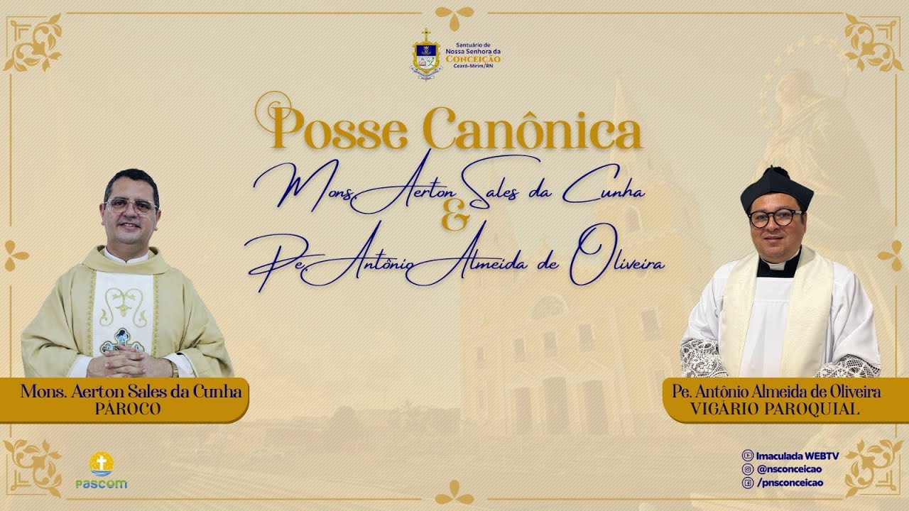 Missa de Posse Canônica de Mons. Aerton Sales e Pe. Antônio Almeida em Ceará-Mirim - 10/02/2026