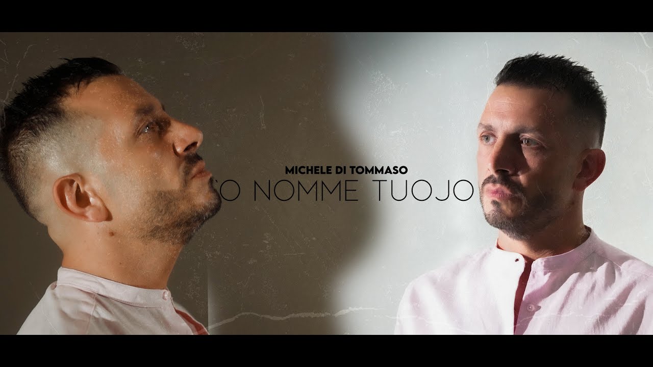MICHELE DI TOMMASO - 'O nomme tuojo (F.Franzese-G.Arienzo) video ufficiale