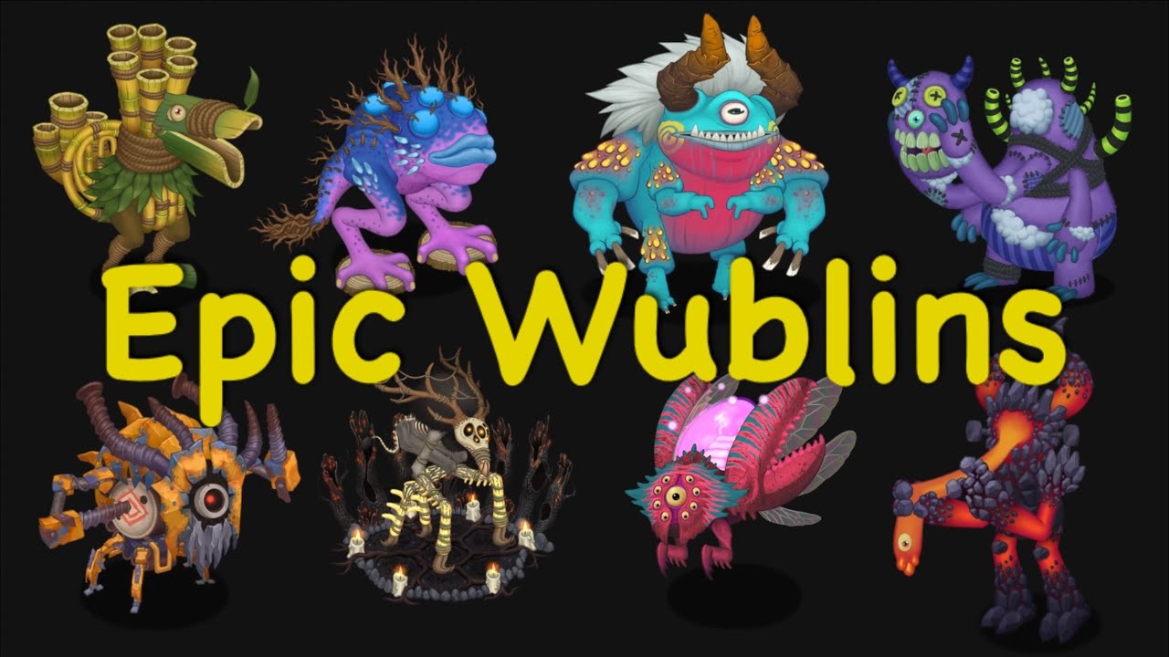 All Epic Wublins