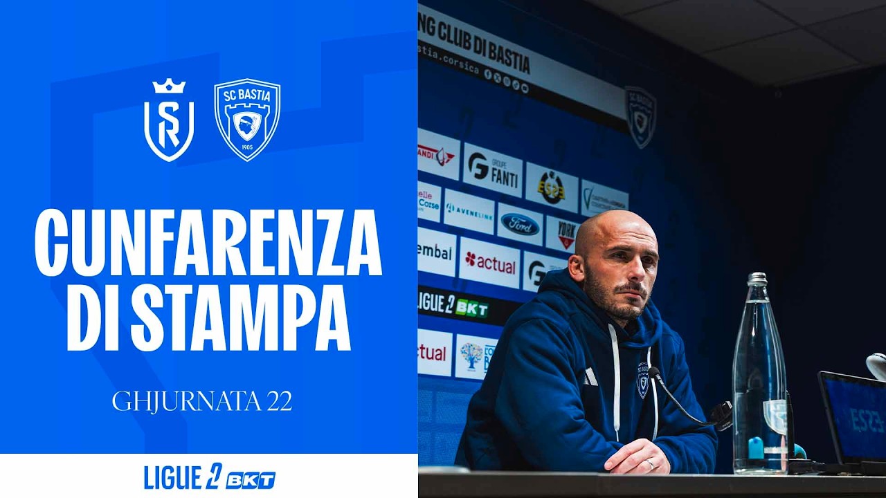SC Bastia - Stade de Reims : Cunfarenza di stampa di Christophe Vincent