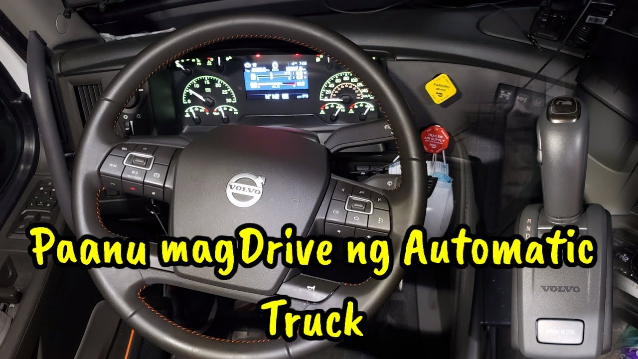 Paanu magDrive ng Automatic Truck | 2021 VNL 760 Volvo Truck | Road Runner vlog | Bigginer's Guide