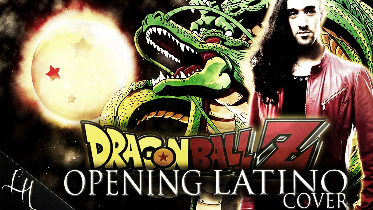 DRAGON BALL Z LATINO New Opening by Leandro Hladkowicz ChaLa Head ChaLa 2005 cover チャラ・ヘッチャラ
