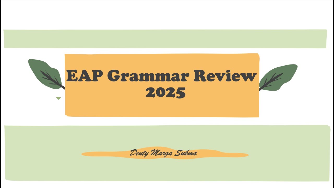 Latihan Soal dan Pembahasan Tes EAP UNS Terbaru Grammar Section 2025