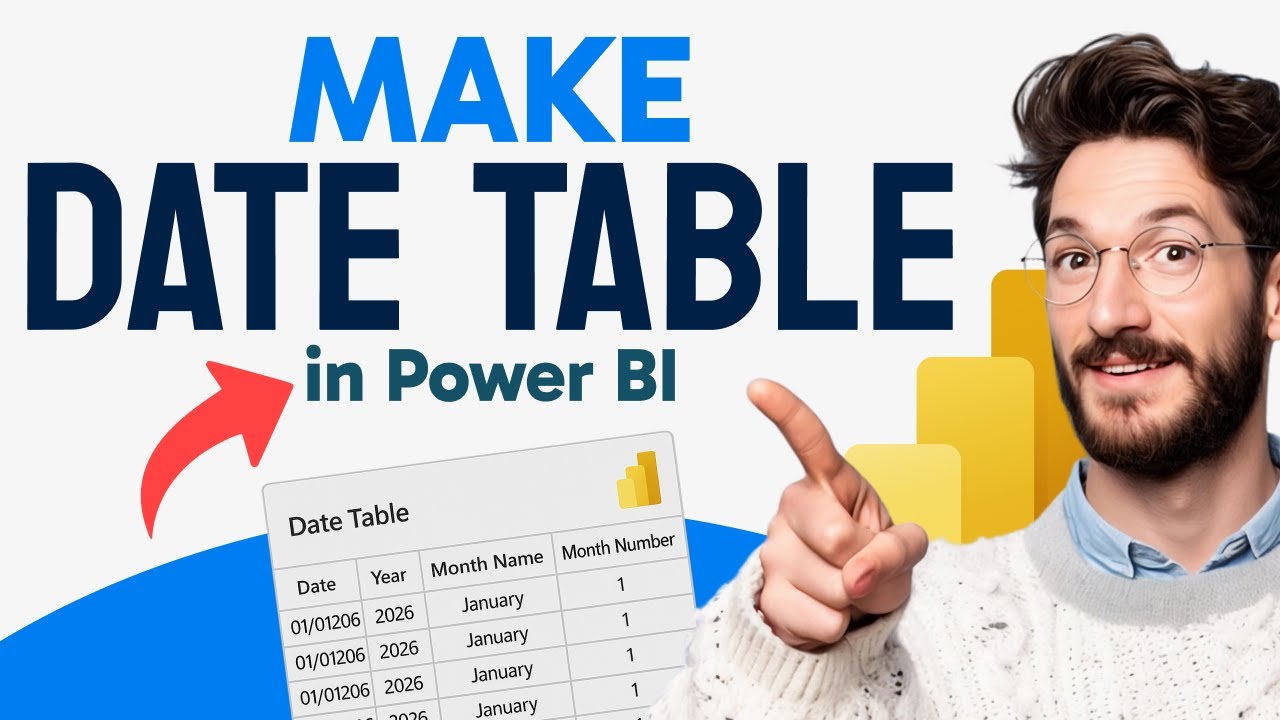 How to MAKE a DATE TABLE in Power BI (Step by Step)