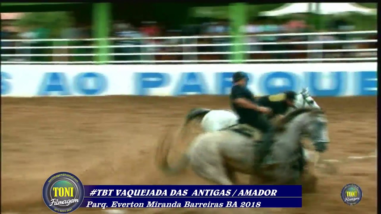 #TBT VAQUEJADA DAS ANTIGAS BAREIRAS  - BA 2018