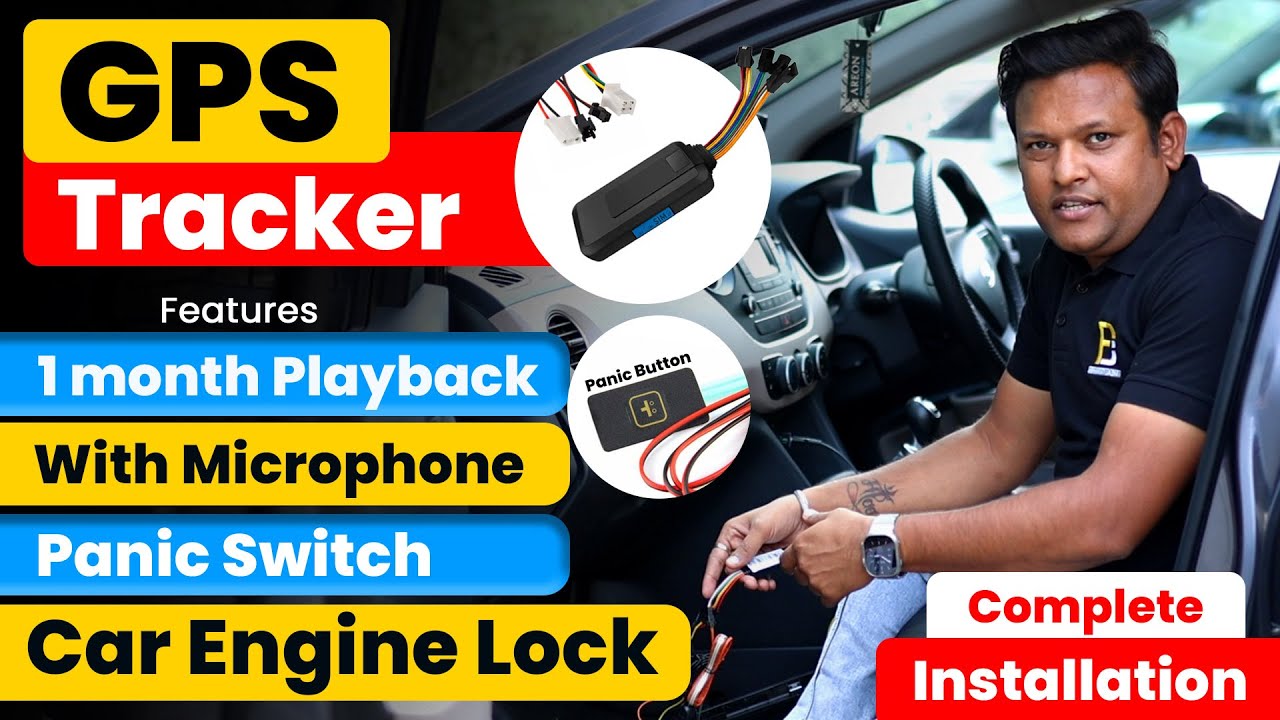 Car GPS Tracker With Microphone | Panic Switch, Car Ignition | Full Installation | Bharat Jain