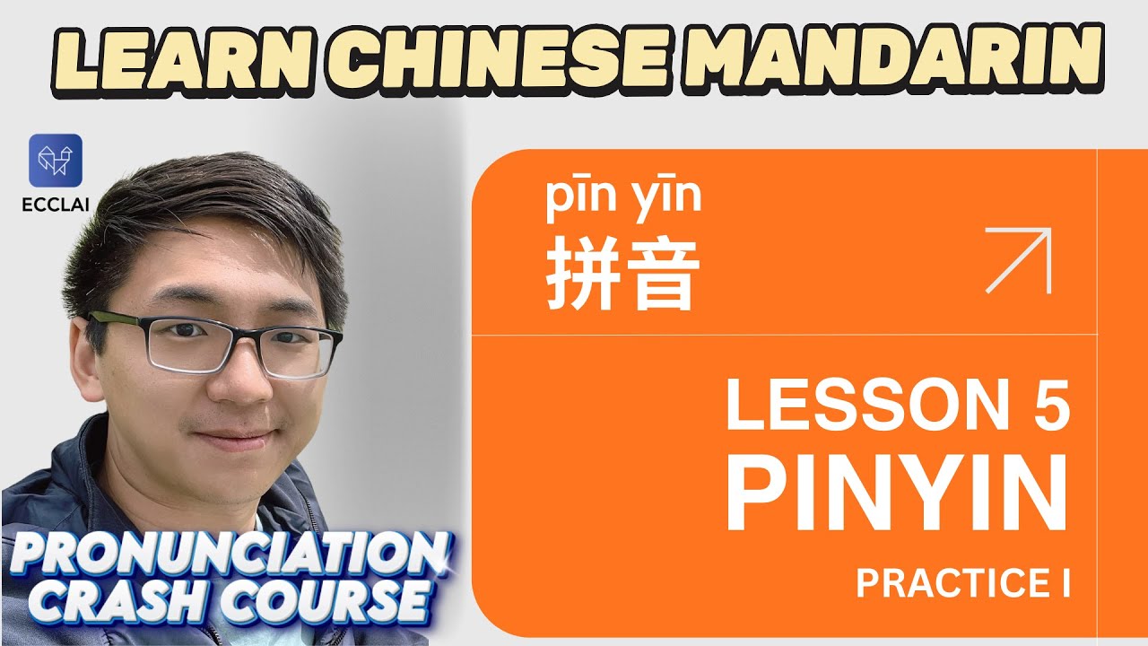 Lesson 5 - pinyin: pronunciation of Chinese Mandarin- FREE Chinese course