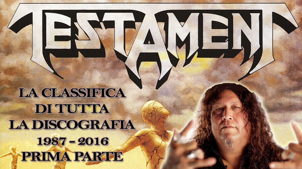 [Top 10] TESTAMENT superclassifica monografia PRIMA PARTE
