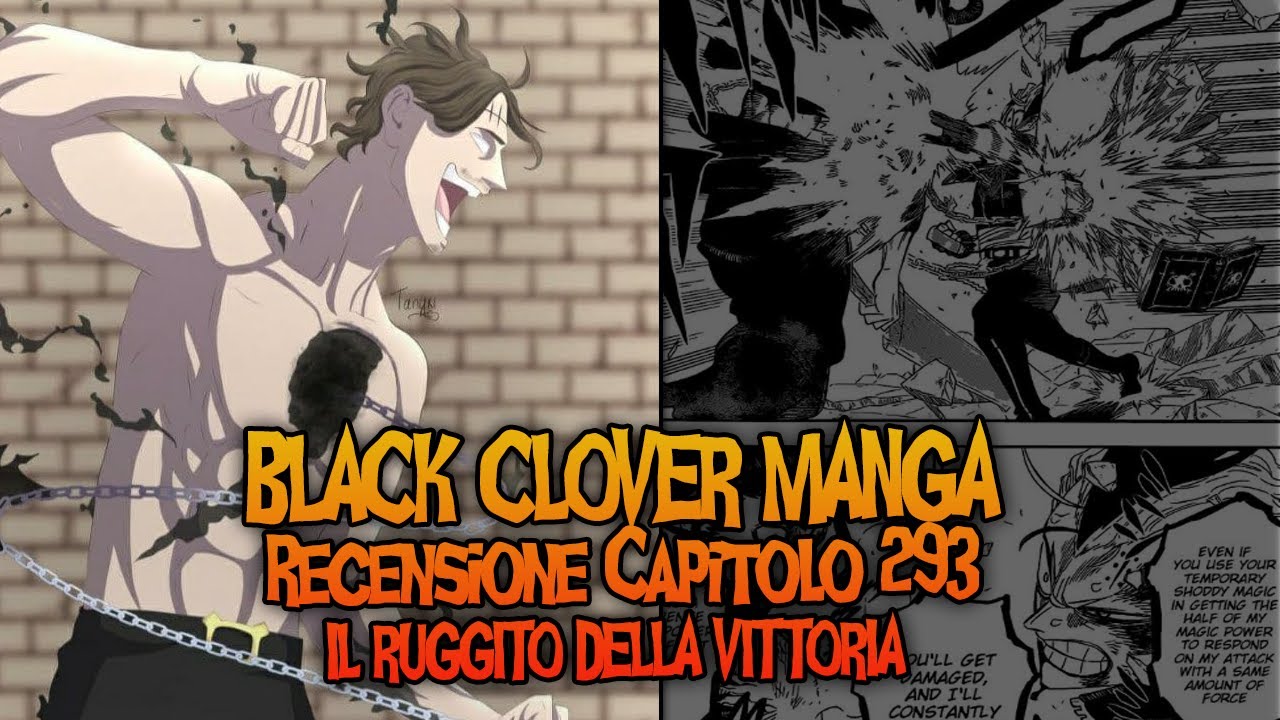 IL RUGGITO DELLA VITTORIA | MAGNA vs DANTE | Black Clover Manga ITA - Capitolo 293 Recensione