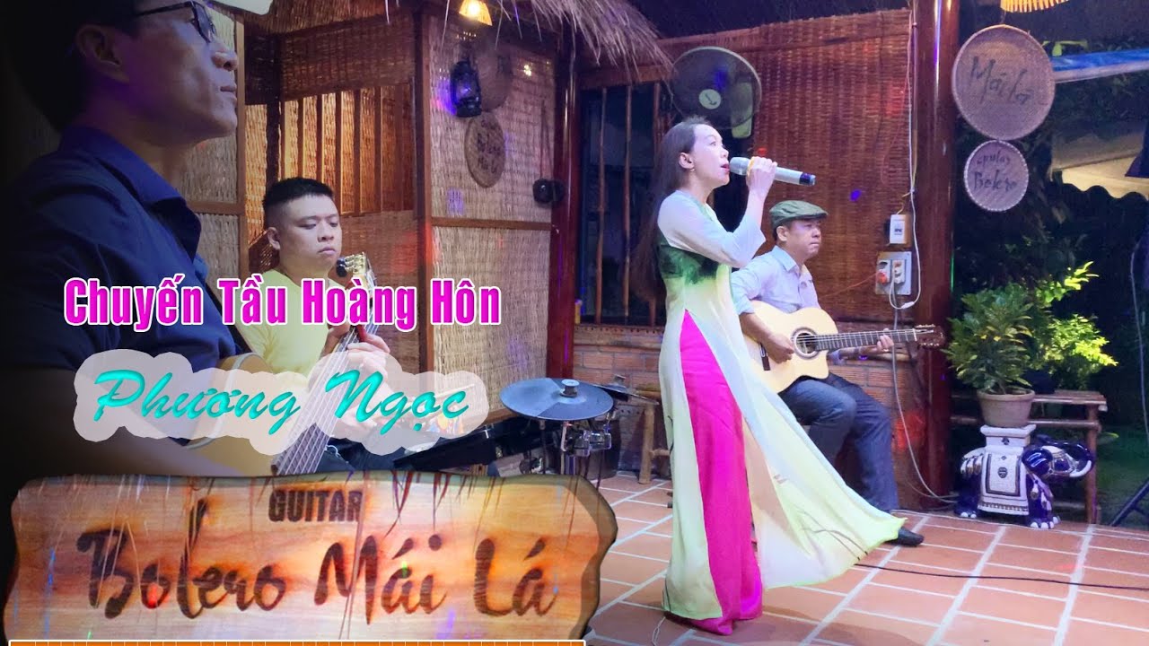 Chuyến Tàu Hoàng Hôn - Phương Ngọc hát LIVE | Guitar Lâm Phú - Bolero Mái Lá