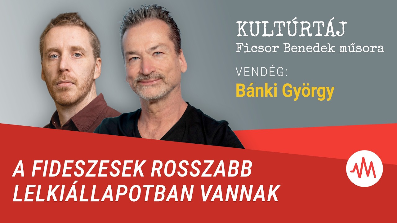 Bánki György: Orbán Viktor szavai mögött sosem volt tisztességes szándék Kultúrtáj