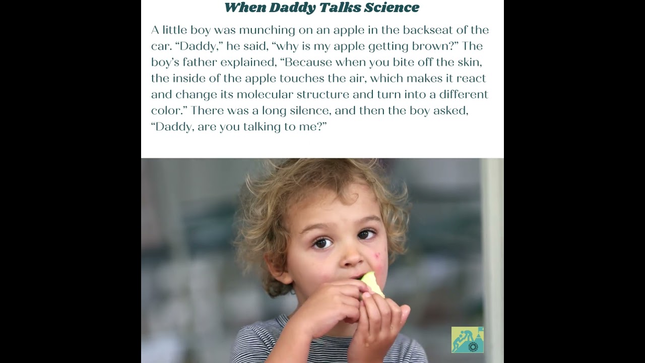 When Daddy Talks Science