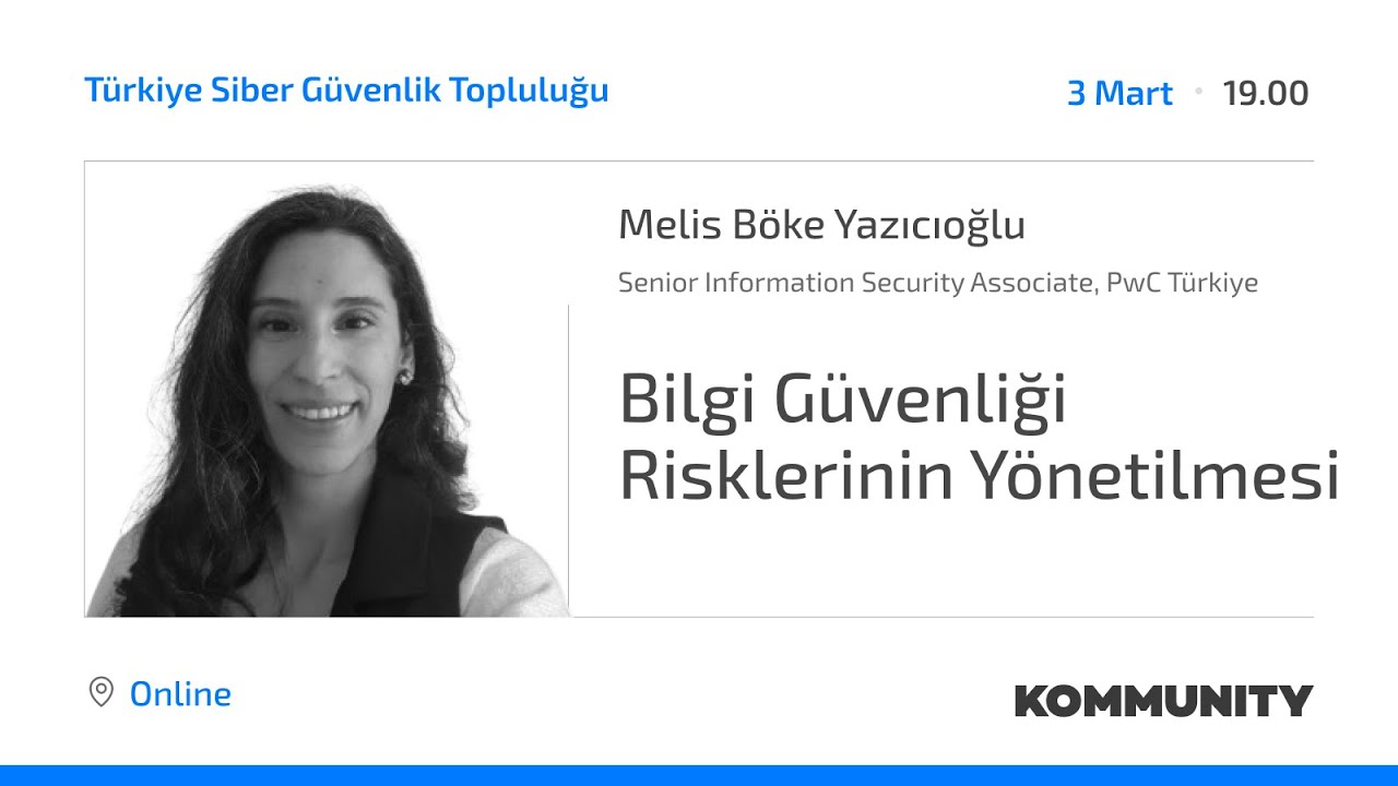 Bilgi Güvenliği Risklerinin Yönetilmesi - Melis Böke Yazıcıoğlu