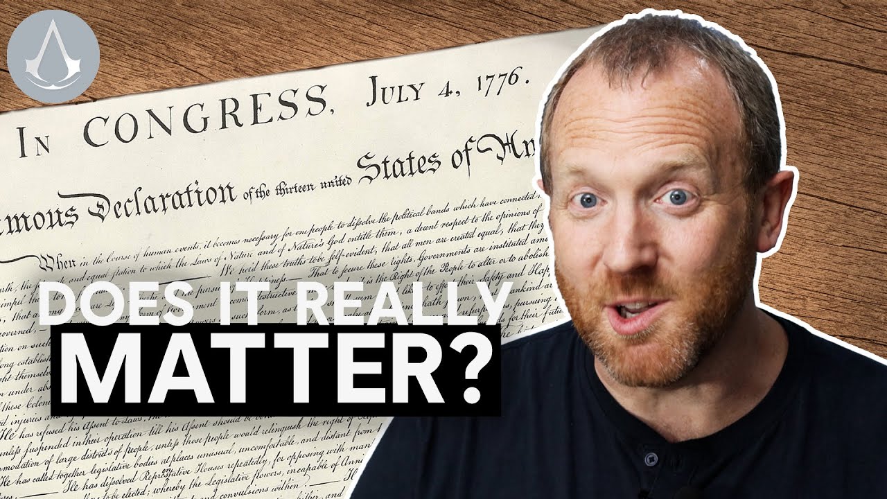 How important is the Declaration of Independence? | Assassin's Creed III EXPLAINED