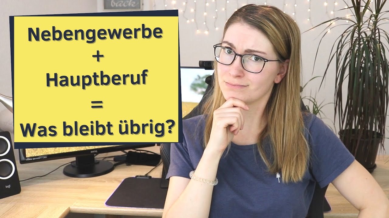 Nebengewerbe und Hauptberuf - Was bleibt vom Gehalt übrig? [nebenberuflich selbstständig machen]