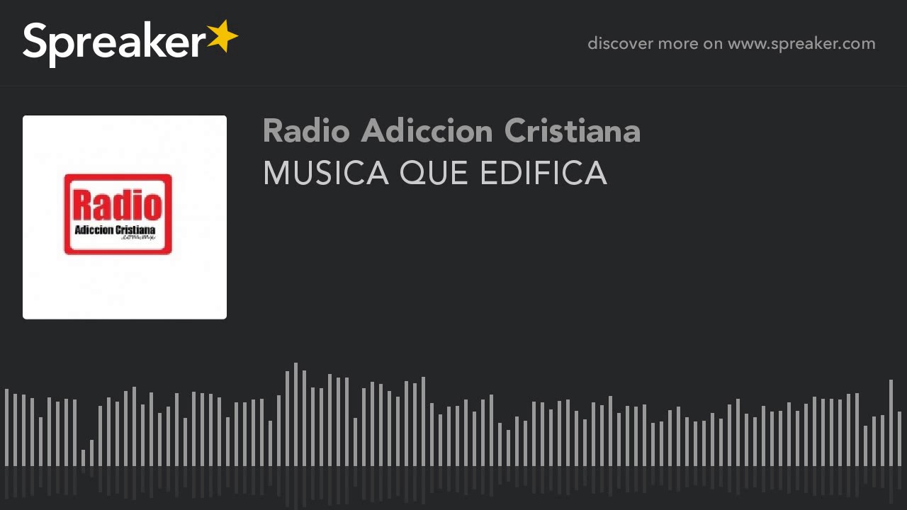 MUSICA QUE EDIFICA