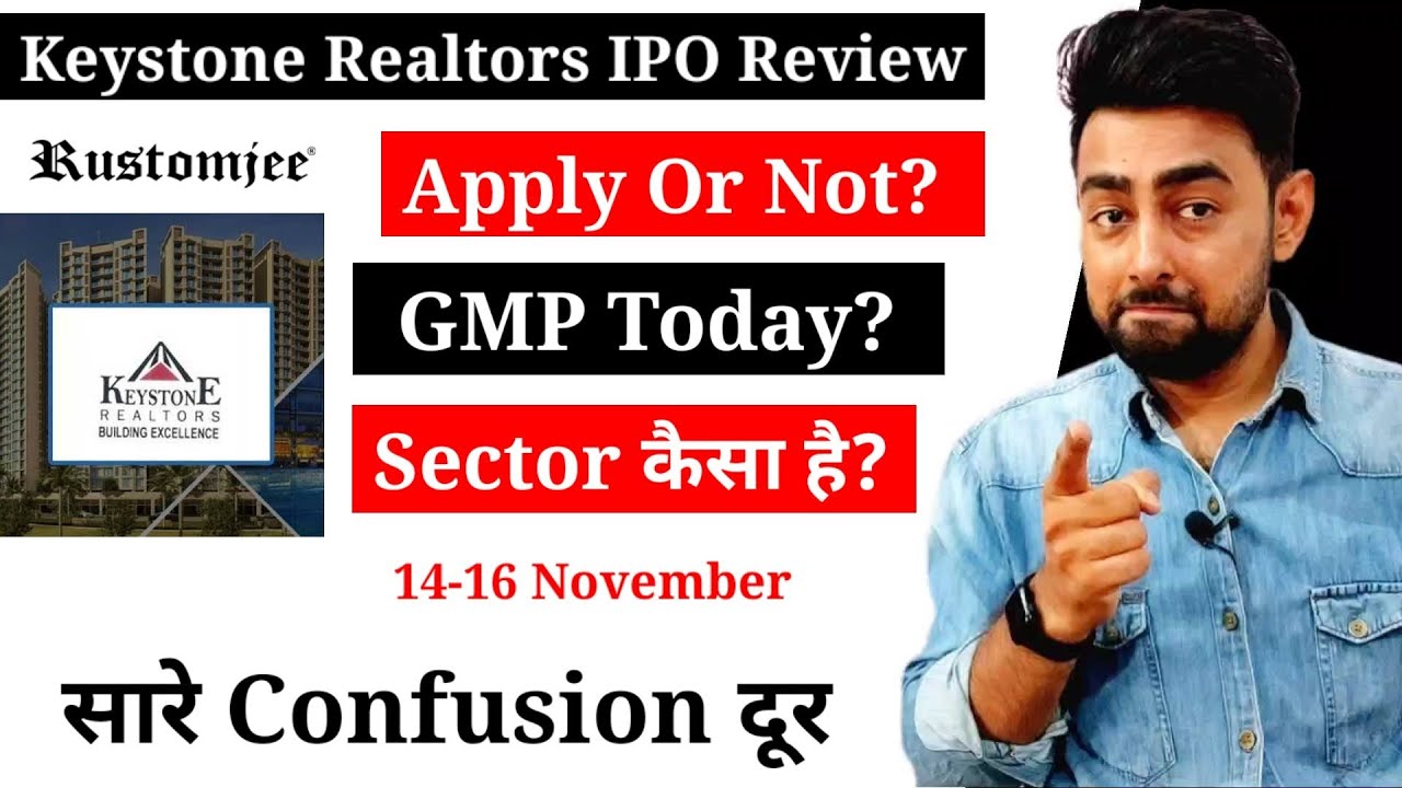 Keystone Realtors IPO Review | Rustomjee IPO | Apply Or Not? | Jayesh Khatri