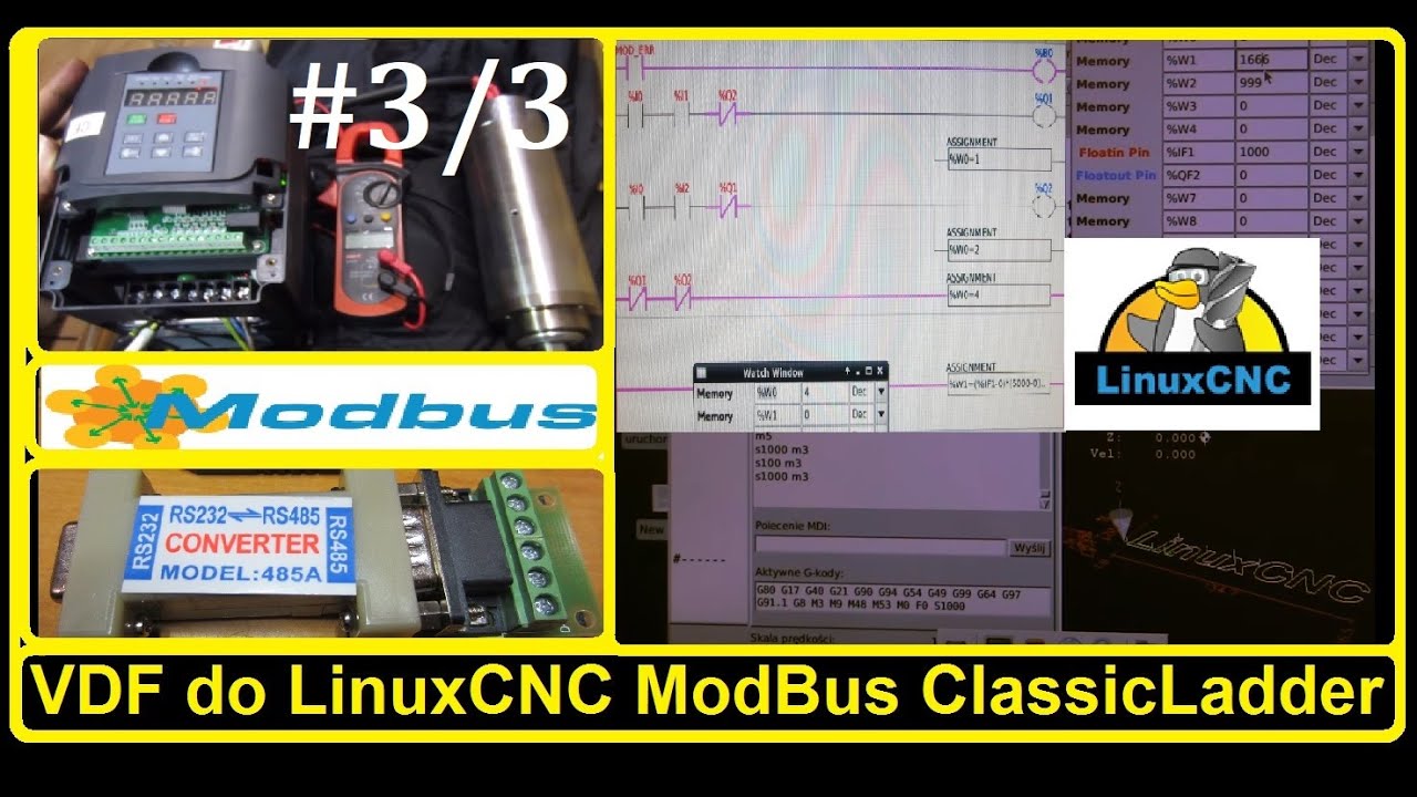 #3/3  ClassicLadder LinuxCNC VFD ModBus RS485  / RS232 / USB Podstawy Jak sterować wrzecionem w CNC