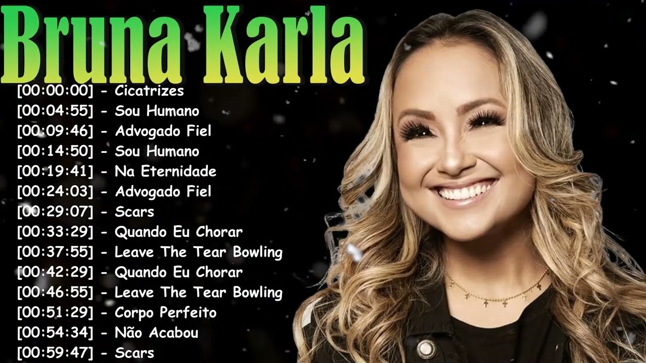 Os Louvores Mais Ungidos de Bruna Karla | Música Gospel de Fé, Cura e Esperança | 2026