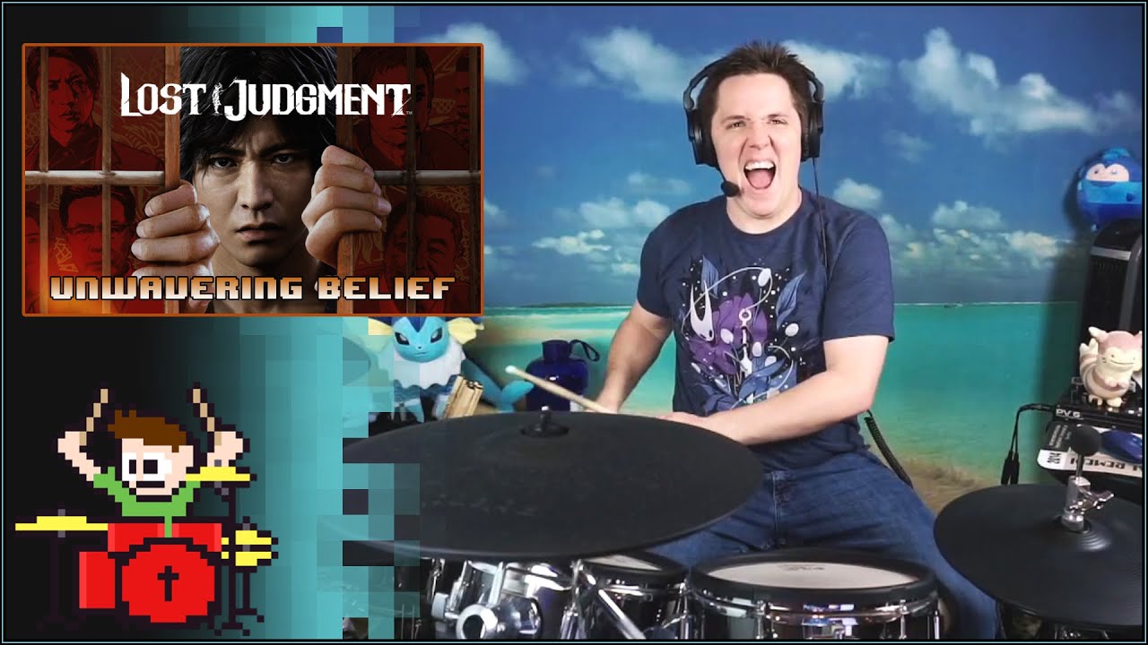 Lost Judgment Unwavering Belief On Drums!