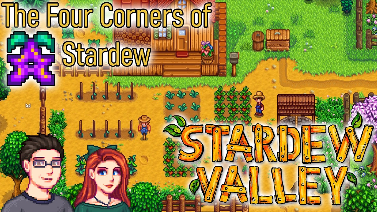 The Four Corners of Stardew | Stardew Valley