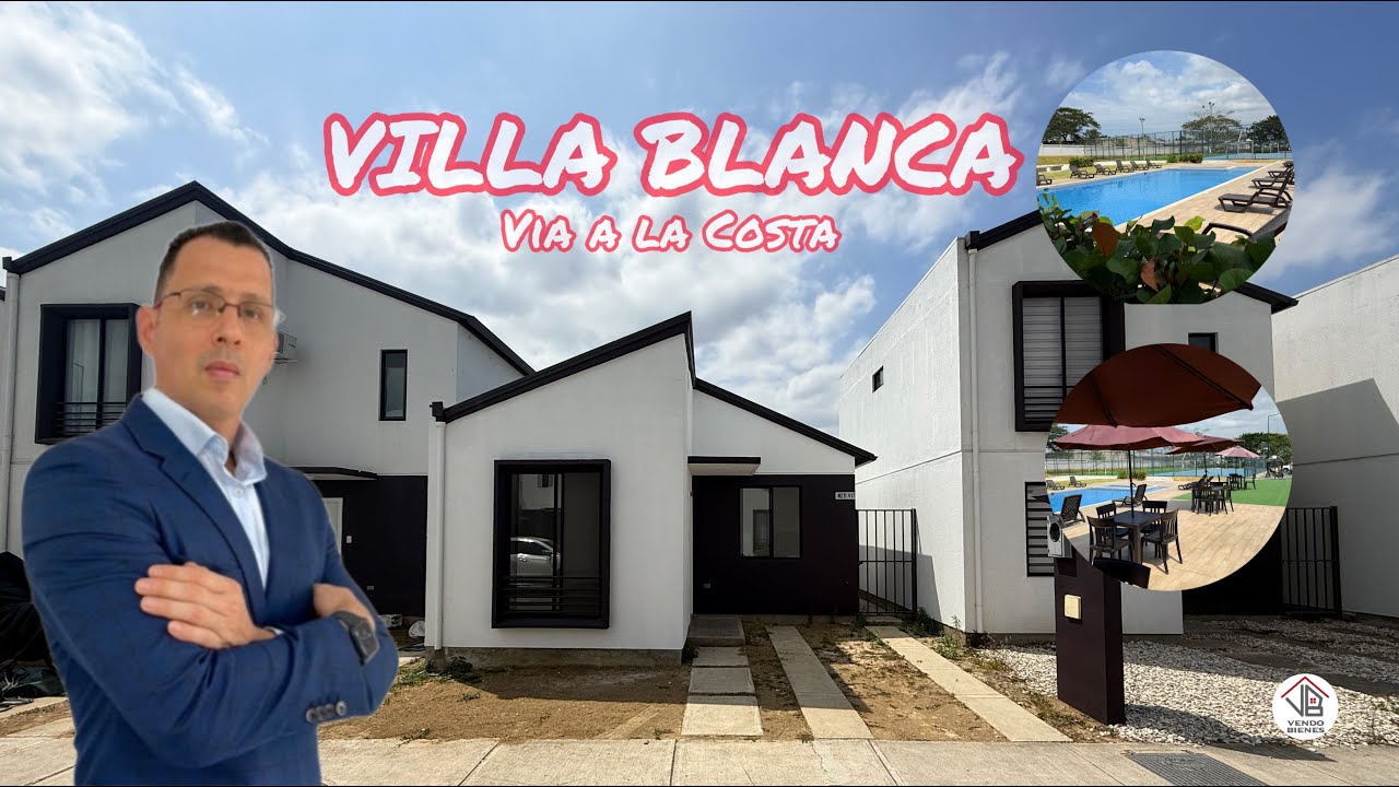 VILLA BLANCA VIA A LA COSTA