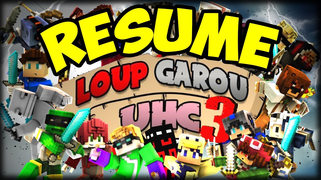 RÉSUMÉ DES MORTS LOUP GAROU UHC 3