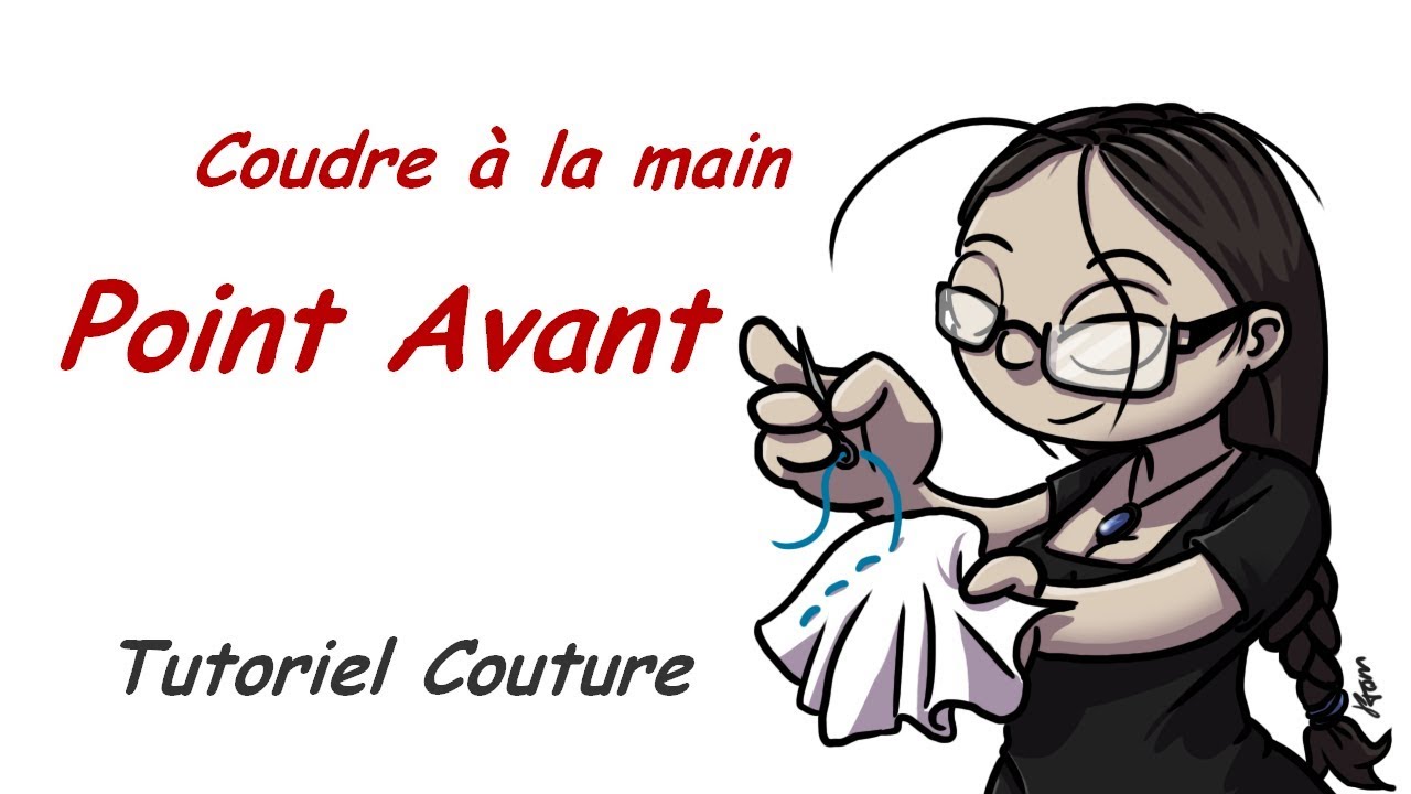 Tutoriel - Point Avant à la main