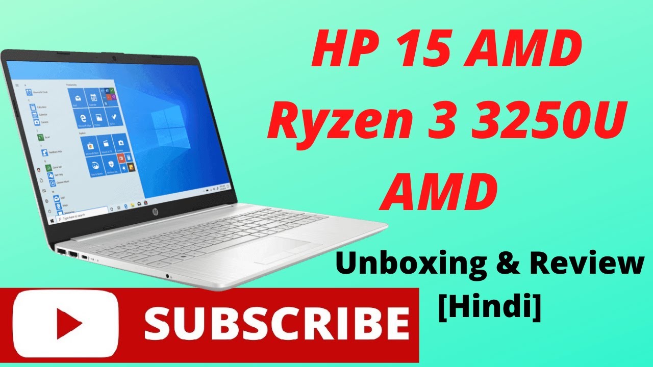 HP 15 AMD Ryzen 3 3250U Review Unboxing