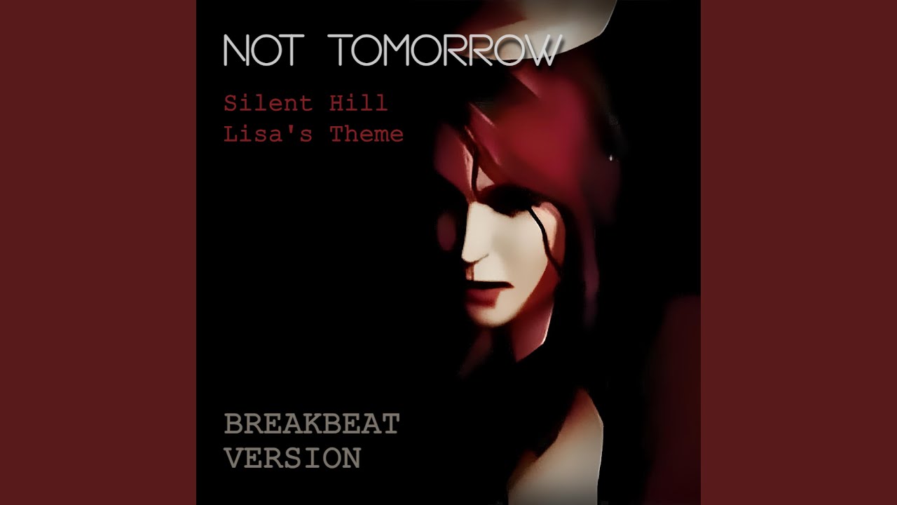 Not Tomorrow From 