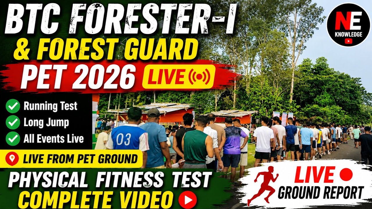 BTC Forester-I & Forest Guard PET 2026 LIVE 🏃 | Physical Fitness Test Video Kokrajhar