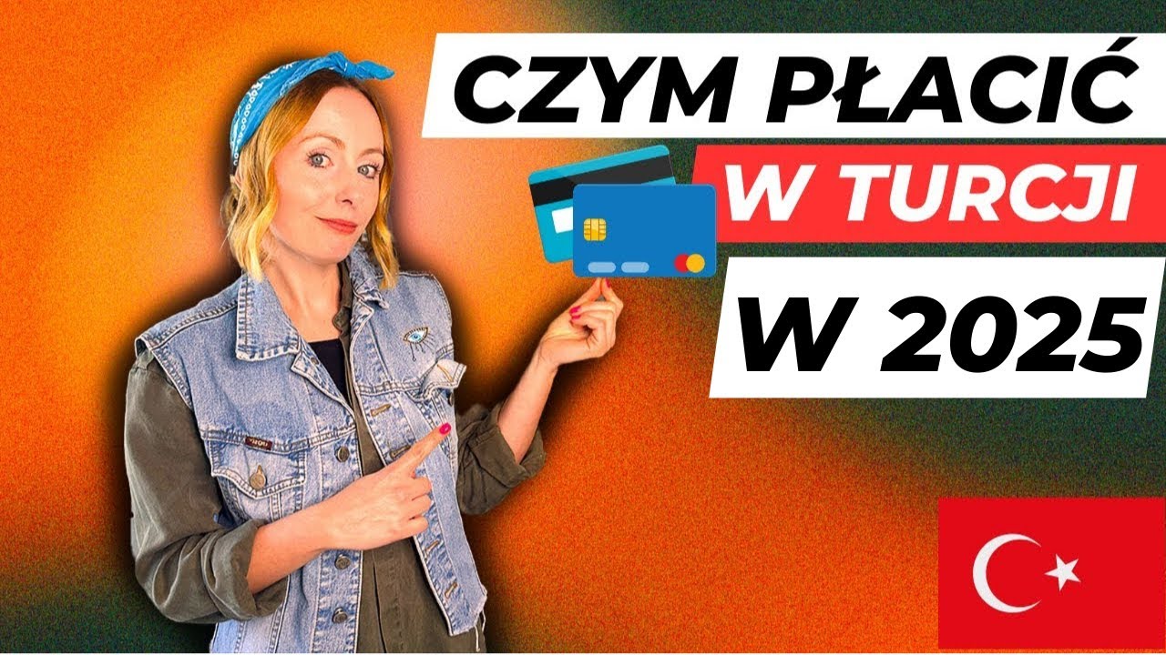 JAKIE PIENIĄDZE WZIĄĆ DO TURCJI W 2025? CZYM PŁACIĆ? CO POLECAM A CZEGO NIE! UDANYCH WAKACJI 🥳