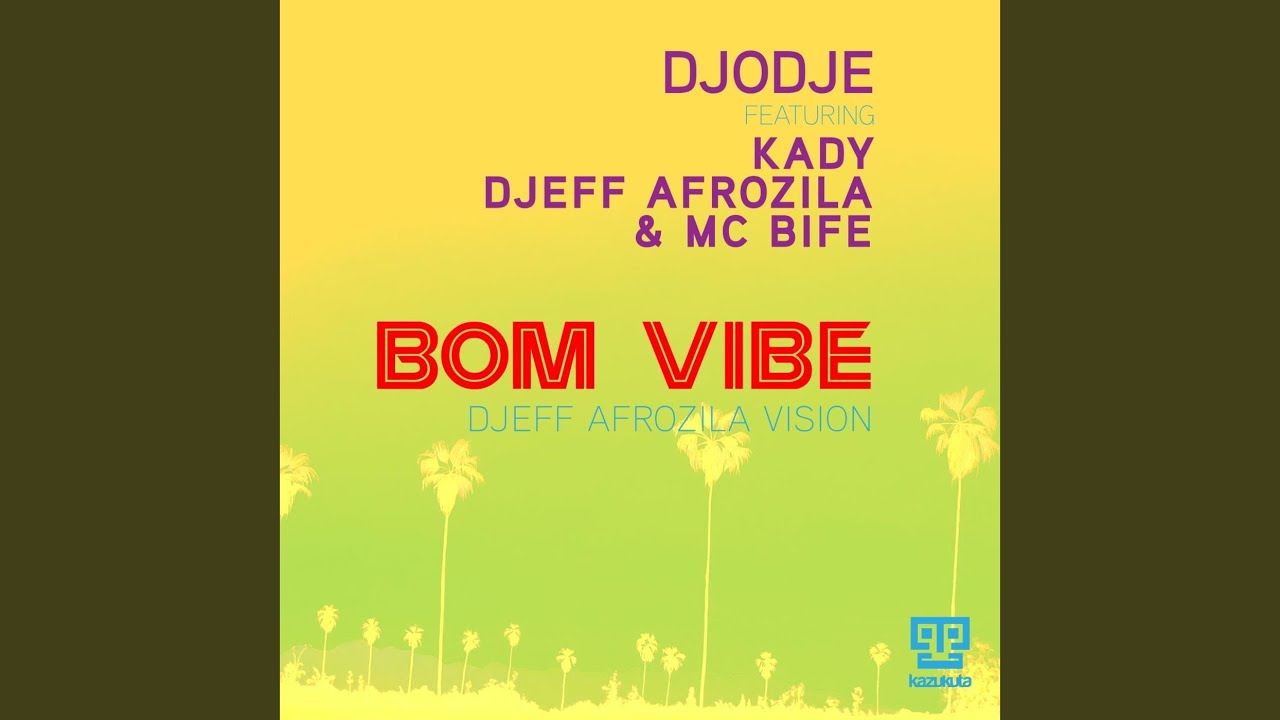 Bom Vibe (Djeff Vision)