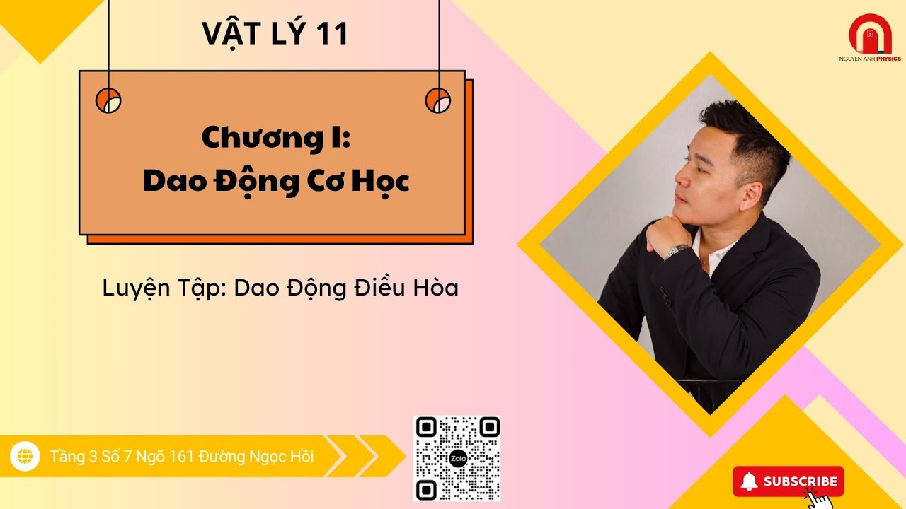 [VẬT LÝ 11] CHƯƠNG I: Dao Động Cơ Học| Luyện Tập: Dao Động Điều Hòa