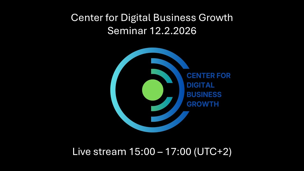 Center for Digital Business Growth Seminar 12.2.2026