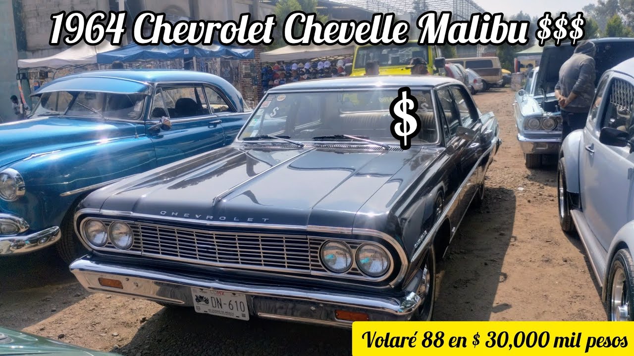 1964 Chevelle Malibu $$$, 1988 Volare $ 30,000 Mil pesos. 1963 Galaxie y Más. Bazar de la Carcacha.