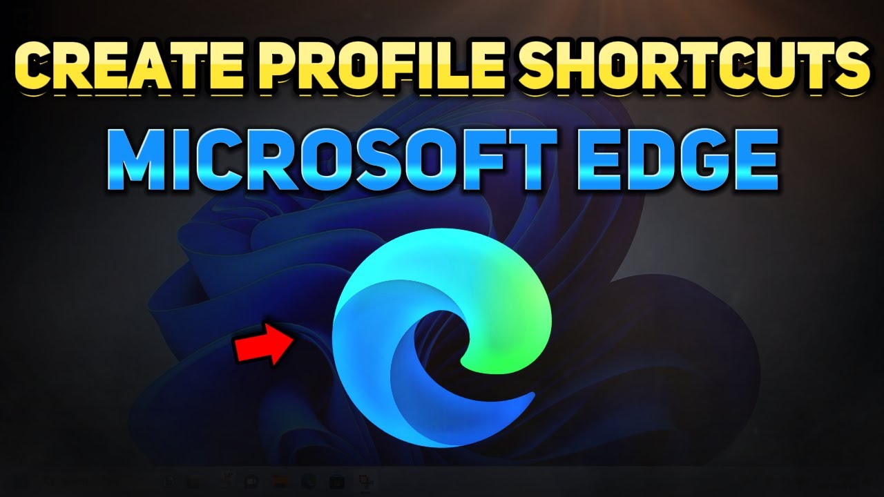 Как создать ярлыки профиля для Microsoft Edge (руководство)