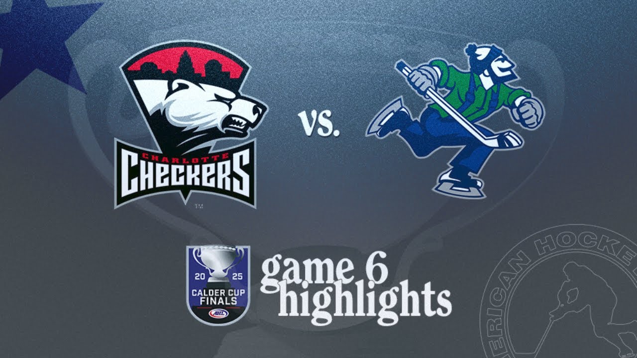 AHL Highlights: 2025 Calder Cup Finals Game 6