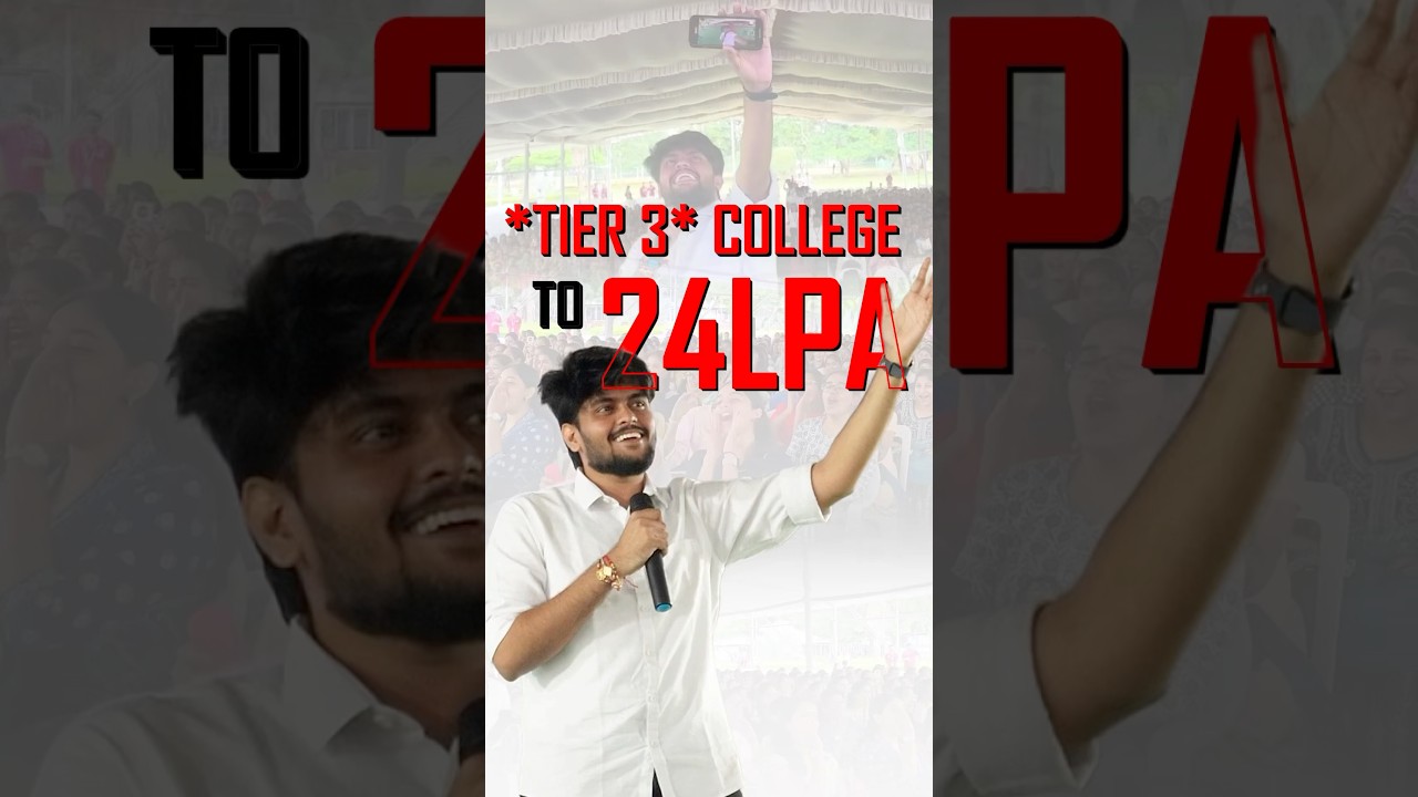Tier 3 College to 24 LPA || Watch Full Video
