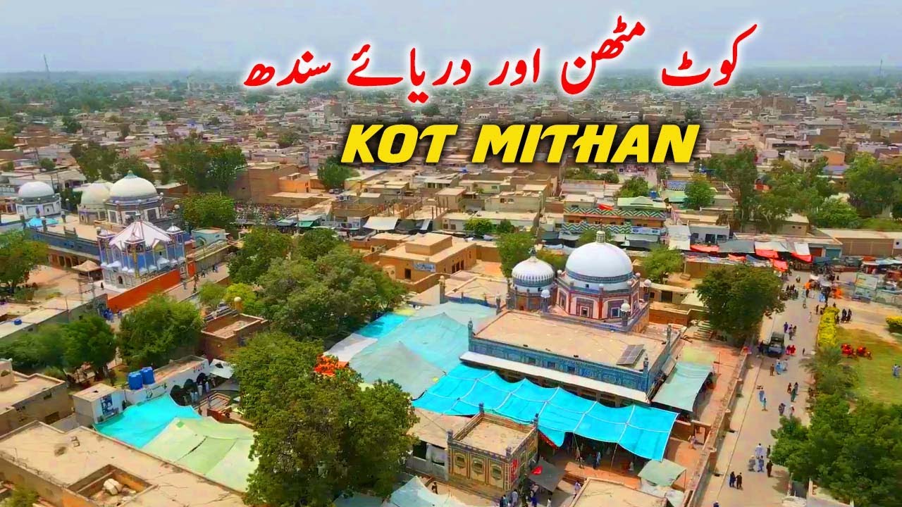 Kot Mithan | Indus River | Benazir bridge