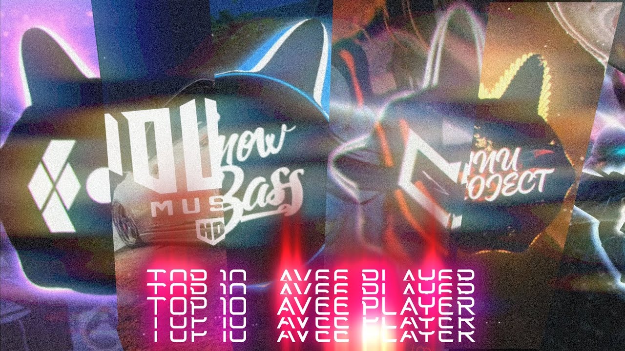 TOP 10 AVEE PLAYER TEMPLATE FROM 2021-2022 (Bass Nation,Trap Nation,Bass Trap,Bass Boost,Rainy Bass)